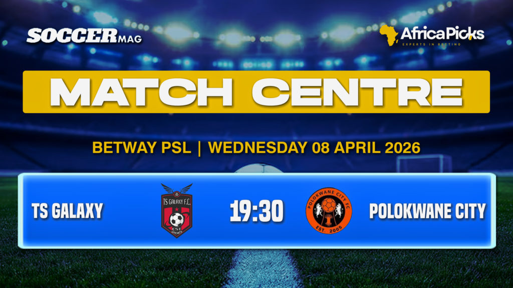 LIVE: TS Galaxy vs Polokwane City