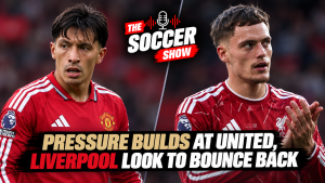 The Soccer Show – Pressure builds at United, Liverpool look to bounce back